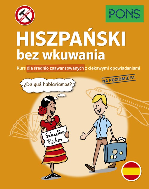 Hiszpański bez wkuwania PONS