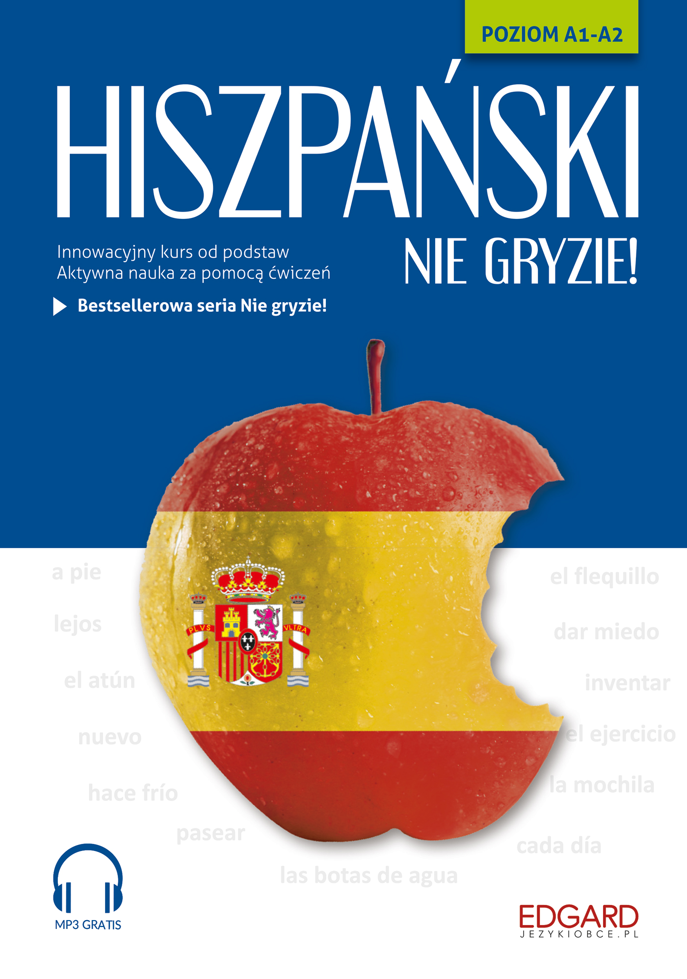 Hiszpański nie gryzie!