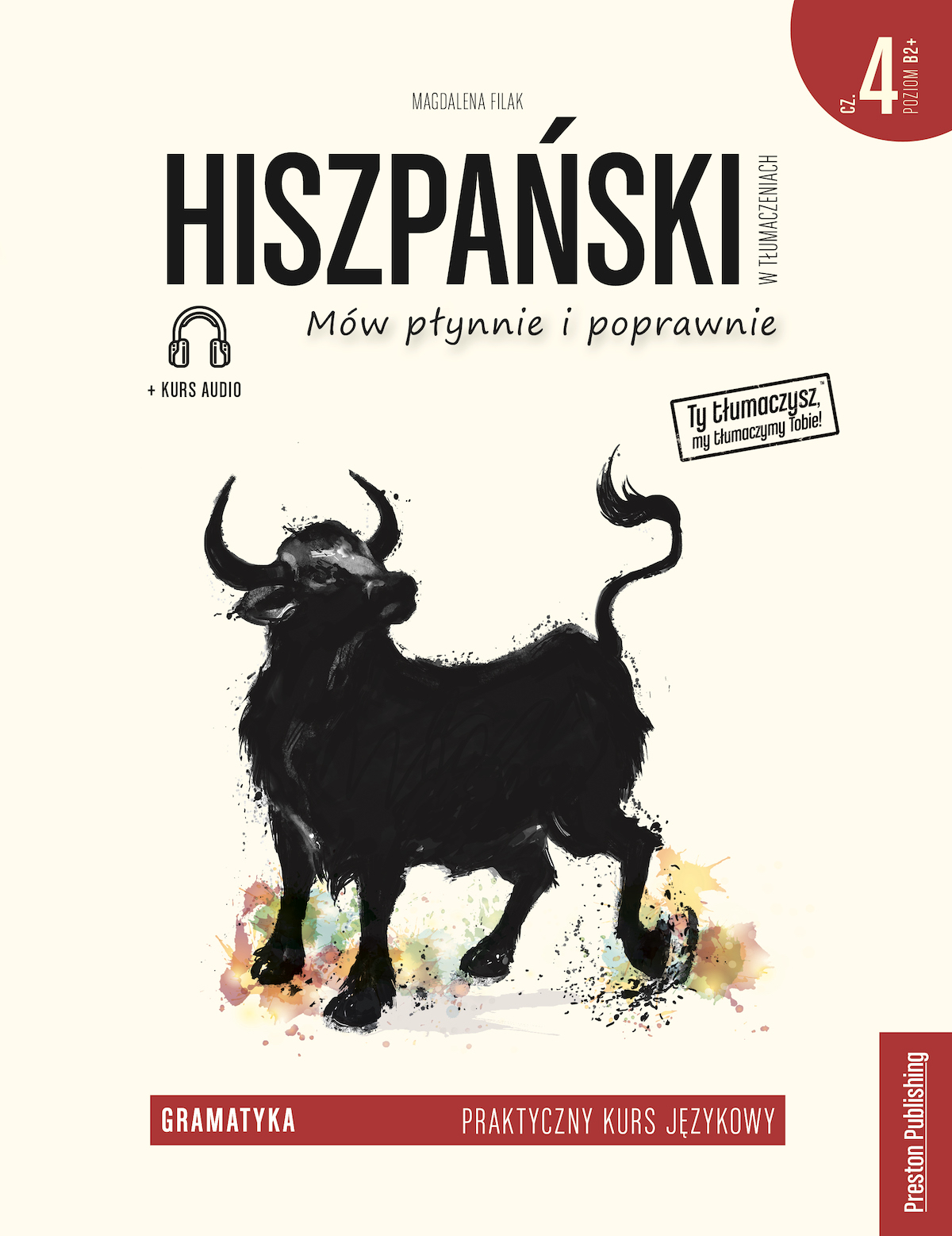 Hiszpański w tłumaczeniach Gramatyka 4 Poziom B2+