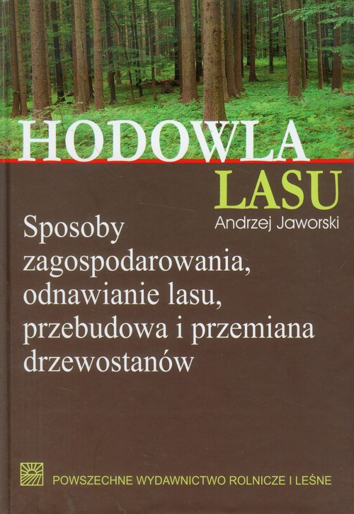 Hodowla lasu tom 1