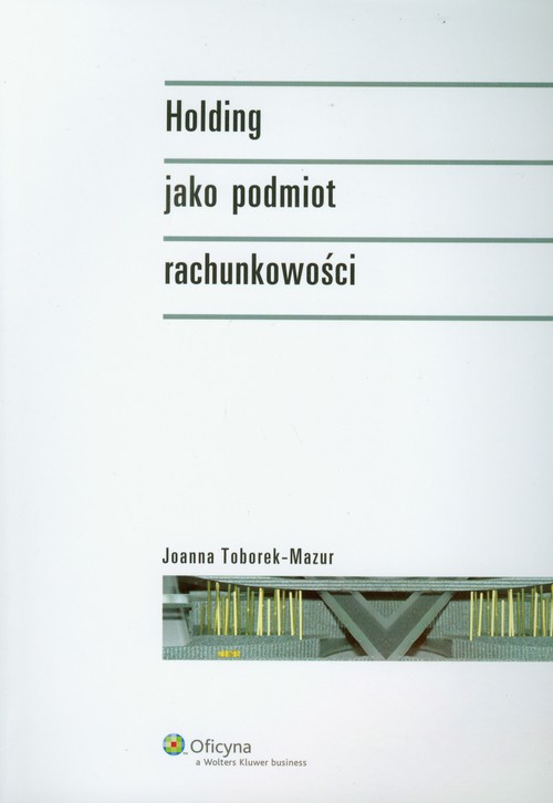 Holding jako podmiot rachunkowości