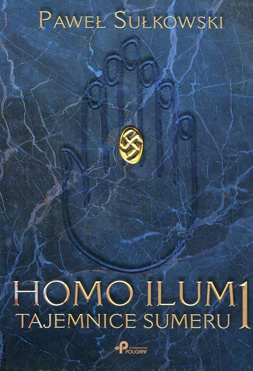 Homo Ilum 1. Tajemnice Sumeru
