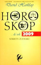 Horoskop na rok 2009. Sekrety zodiaku