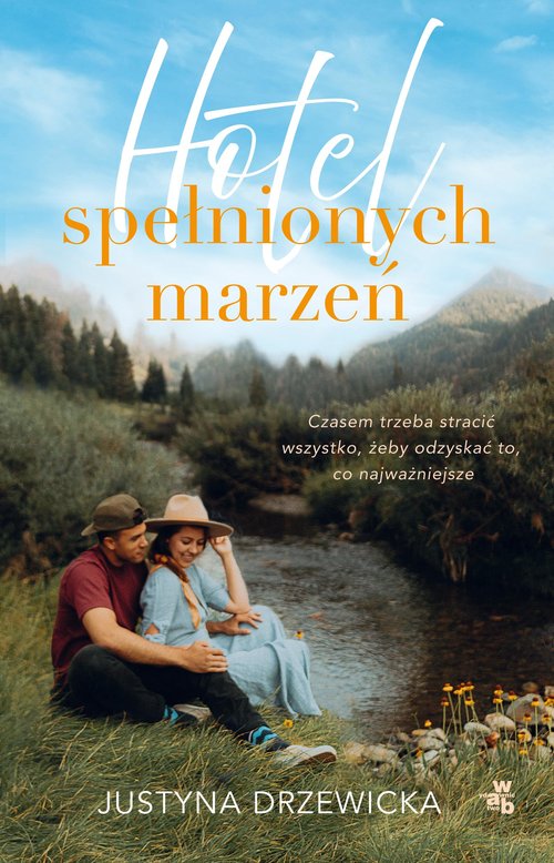 Hotel spełnionych marzeń