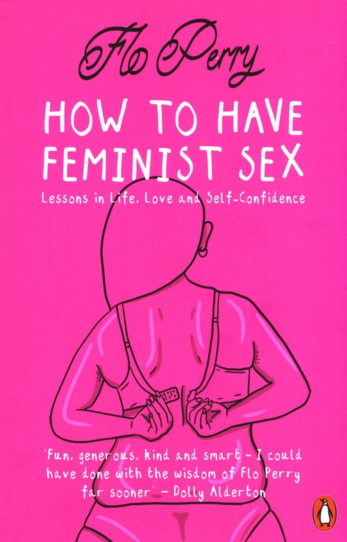 How to Have Feminist Sex