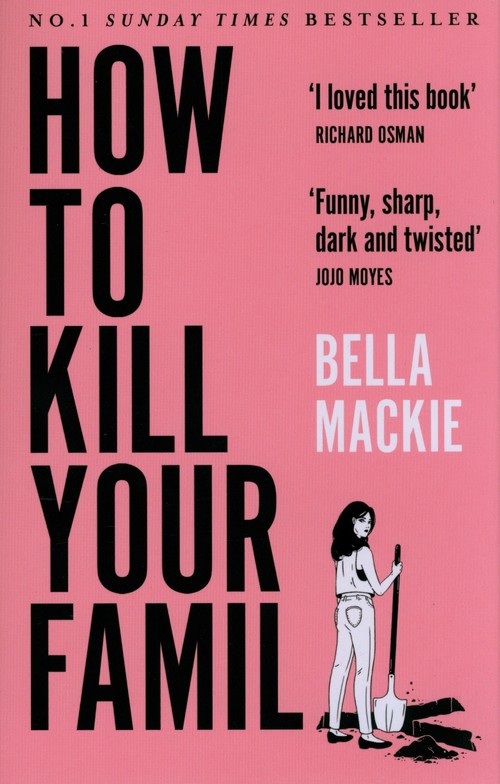 How to Kill Your Family