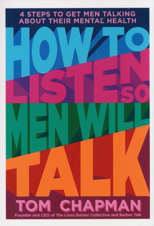 How to Listen So Men Will Talk