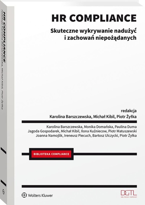 HR compliance. Skuteczne wykrywanie nadużyć i zachowań niepożądanych