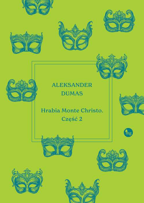 Hrabia Monte Christo Tom 2