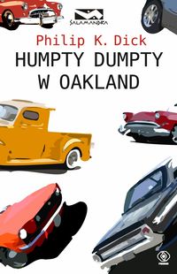 Humpty Dumpty w Oakland