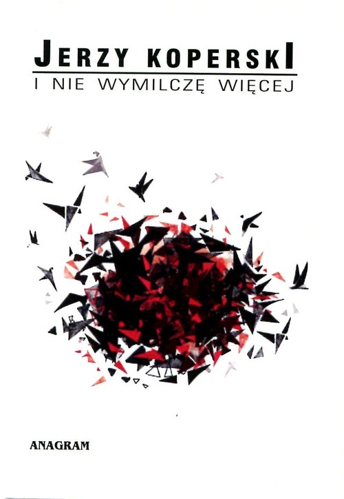 I nie wymilczę więcej