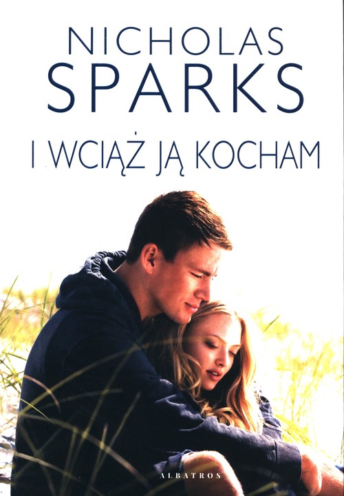 I wciąż ją kocham