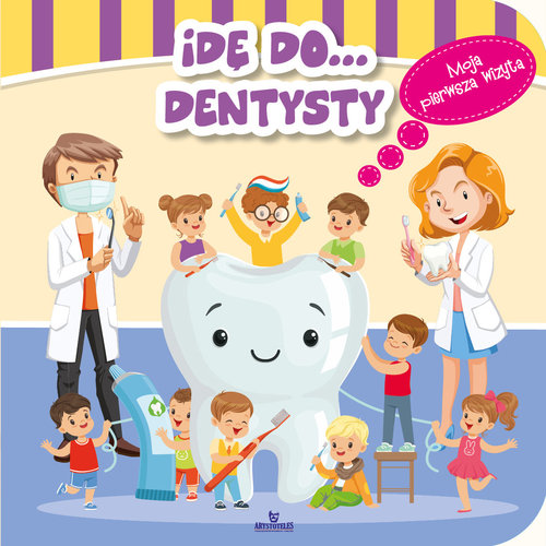 Idę do dentysty