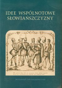 Idee wspólnotowe Słowiańszczyzny