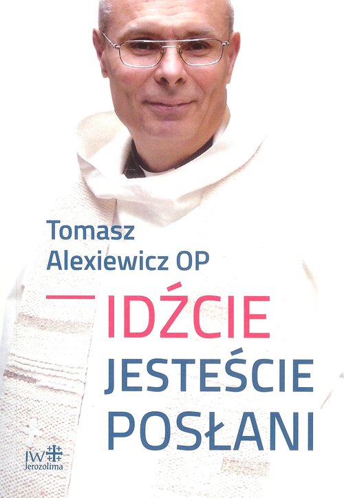 Idźcie jesteście posłani