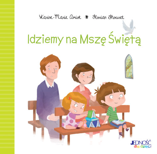 Idziemy na Mszę Świętą