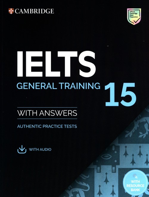 IELTS 15 General Training Student's Book with Answers with Audio with Resource Bank