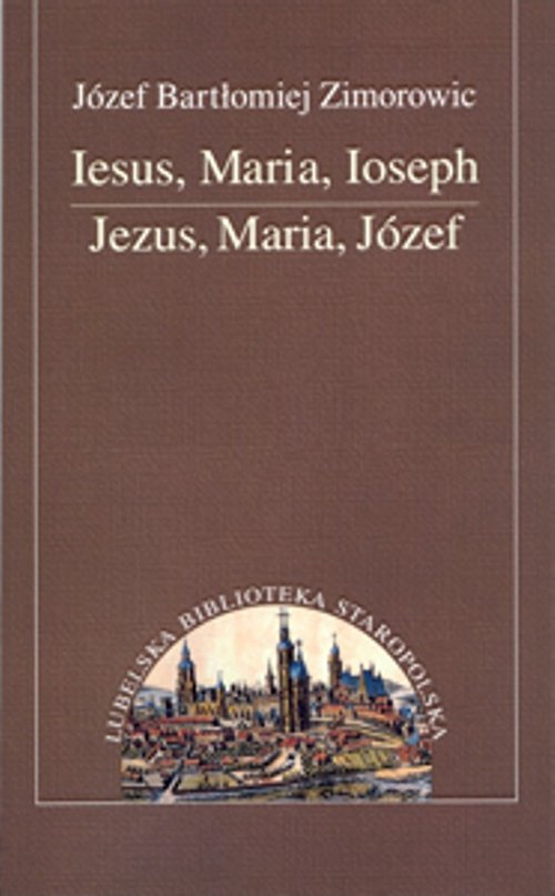 Iesus, Maria, Ioseph. Jezus, Maria, Józef