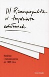 III Rzeczpospolita w trzydziestu odsłonach