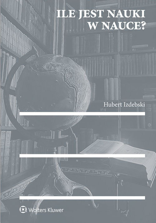 Ile jest nauki w nauce?