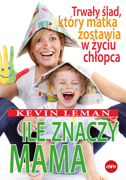 Ile znaczy mama