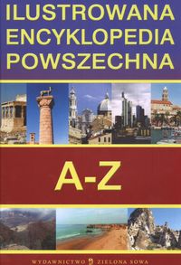 Ilustrowana encykl powsz A - Z