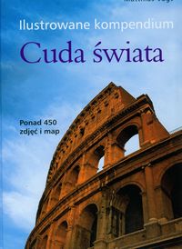 Ilustrowane kompendium Cuda świata