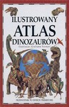 ILUSTROWANY ATLAS DINOZAURÓW