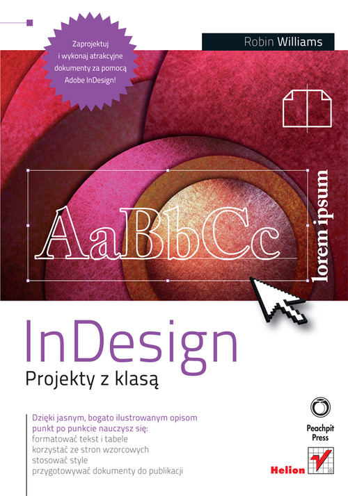 InDesign. Projekty z klasą