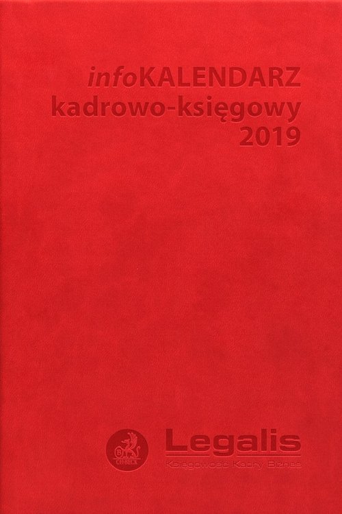 InfoKalendarz kadrowo-księgowy 2019