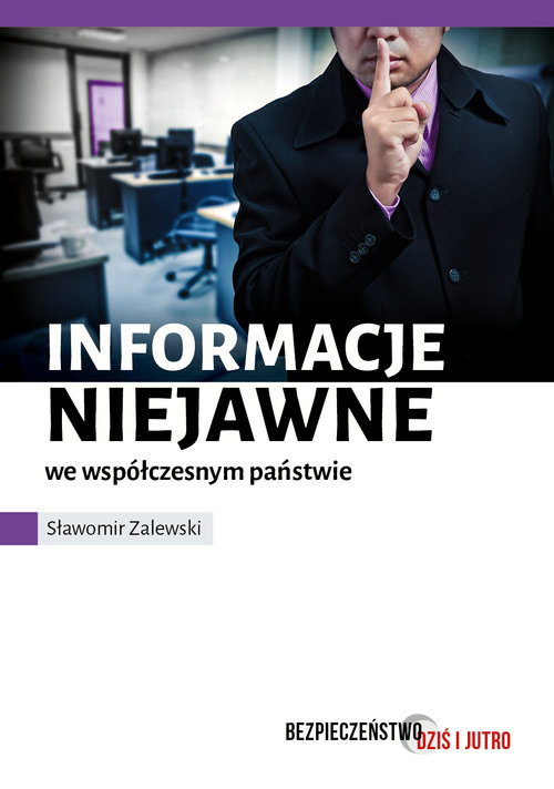 Informacje niejawne we współczesnym państwie