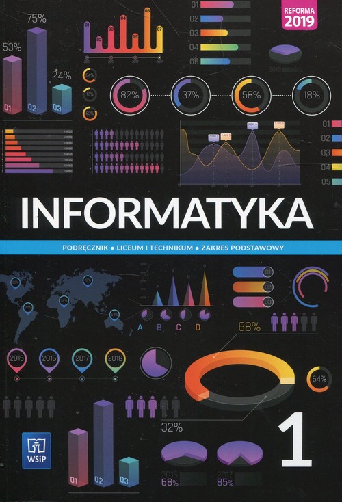 Informatyka 1 Podręcznik Zakres podstawowy