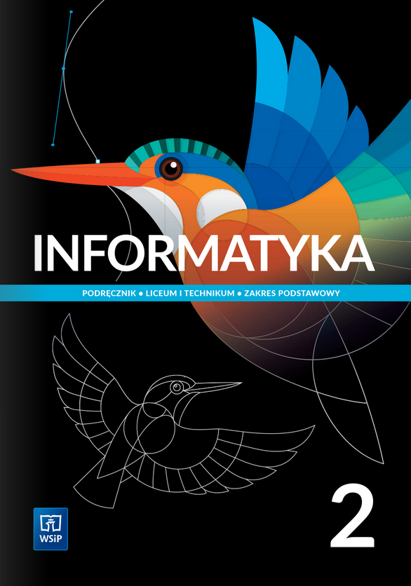 Informatyka 2 Podręcznik Zakres podstawowy