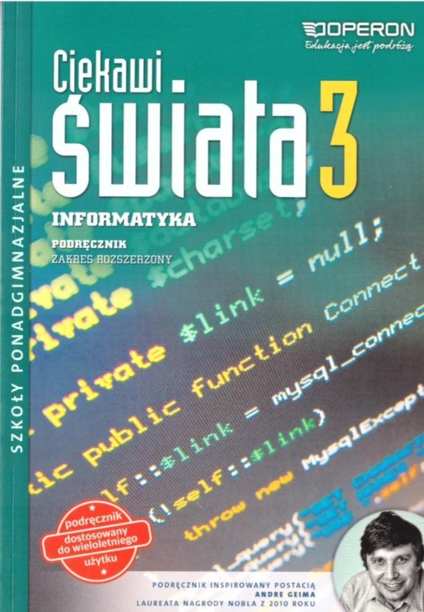 Informatyka Ciekawi świata podręcznik dla klasa 3 liceum i technikum zakres rozszerzony do wieloletn
