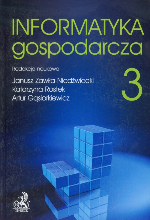 Informatyka gospodarcza. Tom 3