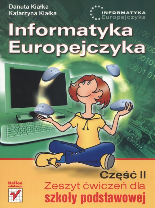 Informatyka. Informatyka Europejczyka. Klasa 1-3. Zeszyt ćwiczeń. Część 2 - szkoła podstawowa