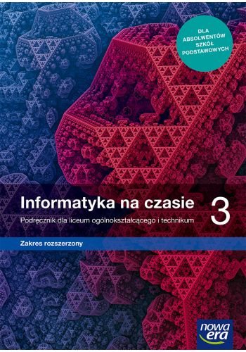 Informatyka na czasie 3 Podręcznik Zakres rozszerzony