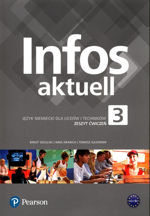 Infos aktuell 3 Język niemiecki Zeszyt ćwiczeń + kod dostępu