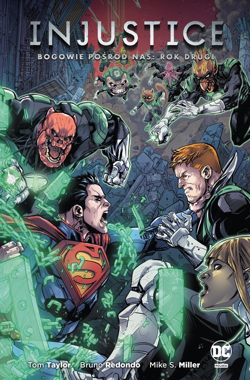 Injustice Bogowie pośród nas Rok drugi