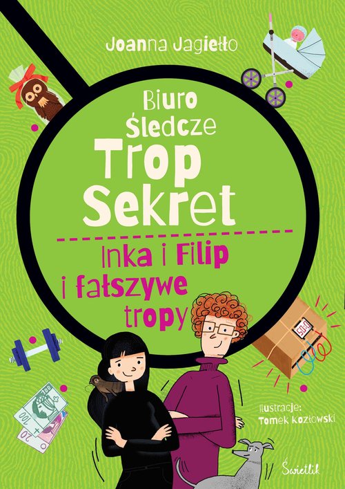 Inka i Filip i fałszywe tropy.