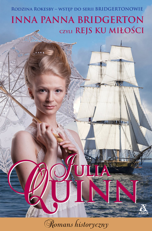 Inna panna Bridgerton czyli rejs ku miłości