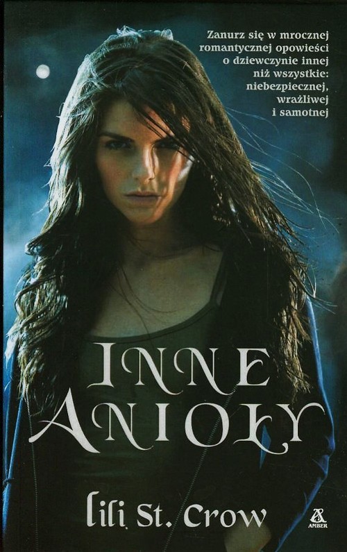 Inne anioły. Tom 1