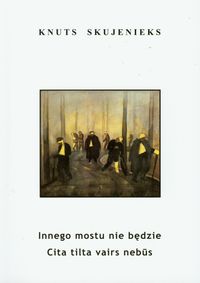 Innego mostu nie będzie