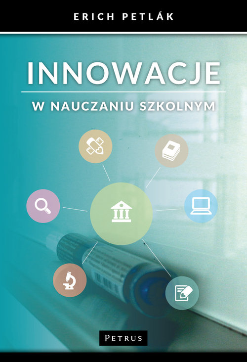 Innowacje w nauczaniu szkolnym