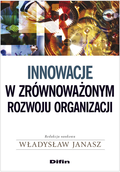 Innowacje w zrównoważonym rozwoju organizacji