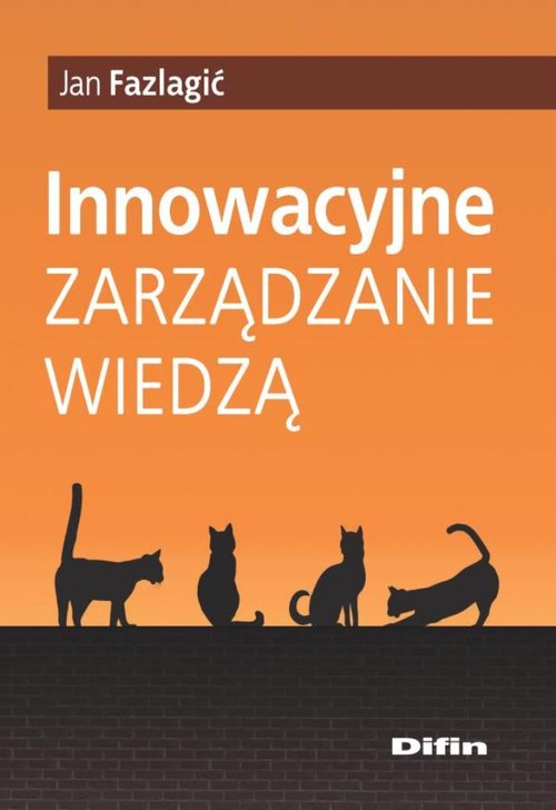 Innowacyjne zarządzanie wiedzą