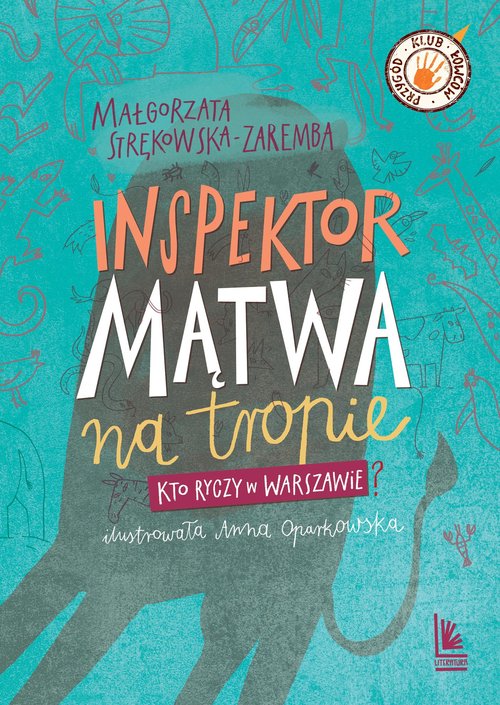 Inspektor Mątwa na tropie