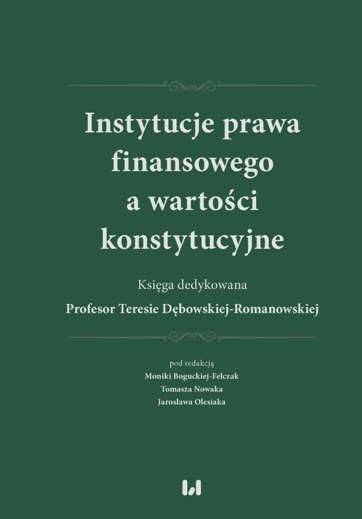 Instytucje prawa finansowego a wartości konstyt.