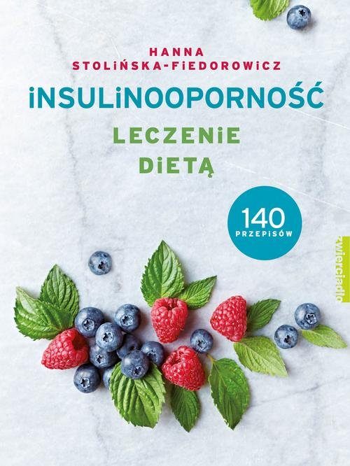 Insulinooporność Leczenie dietą