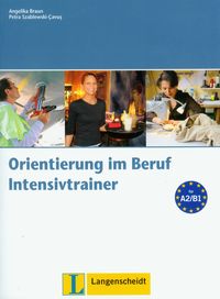 Intensivtrainer zu Orientierungim Beruf z płytą CD